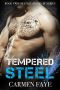 [Steel Riders MC 02] • Tempered Steel